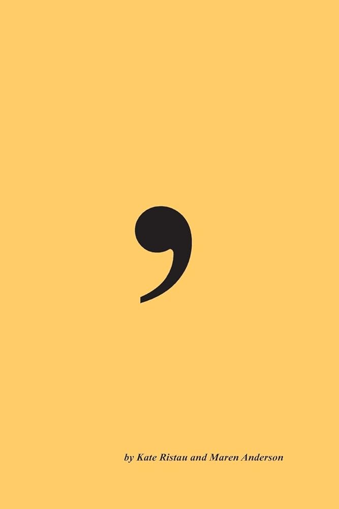 Commas: An Irreverent Primer cover image