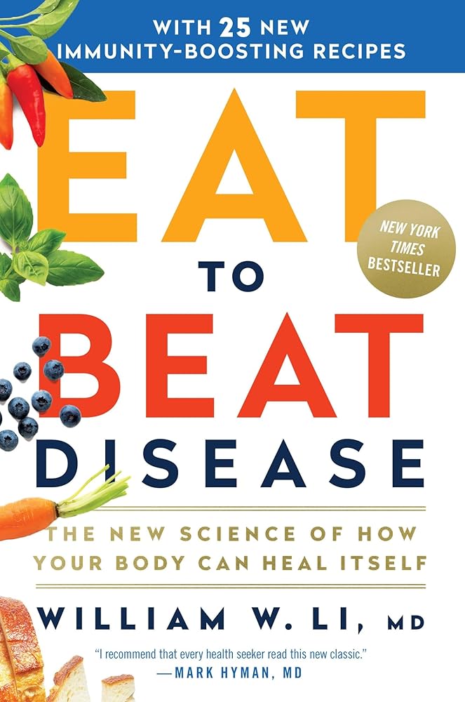 Eat to Beat Disease: The New Science of How Your Body Can Heal Itself cover image