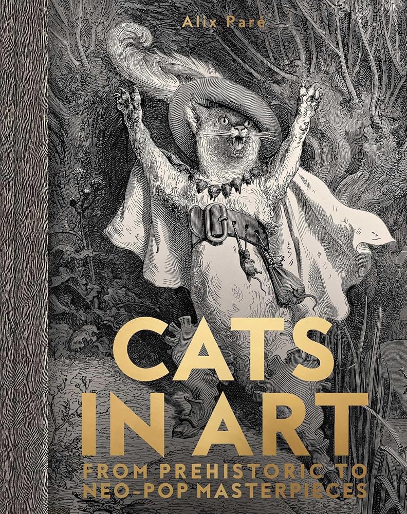 Cats in Art: From Prehistoric to Neo-Pop Masterpieces cover image