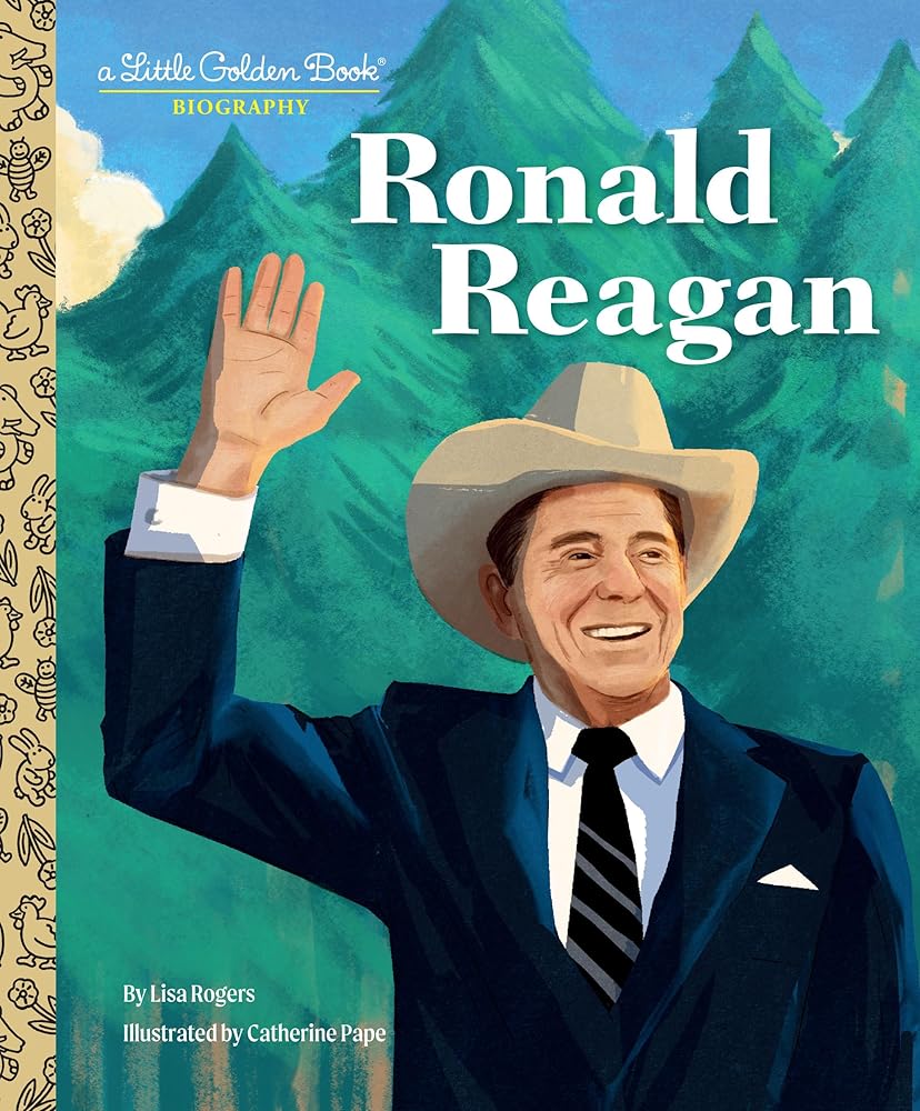 LGB Ronald Reagan: A Little Golden Book Biography cover image