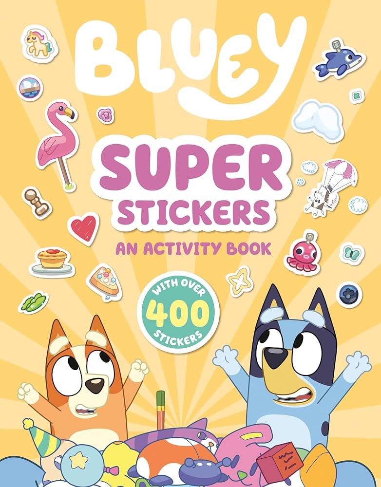 Bluey: Super Stickers: An Activity Book with Over 400 Stickers cover image