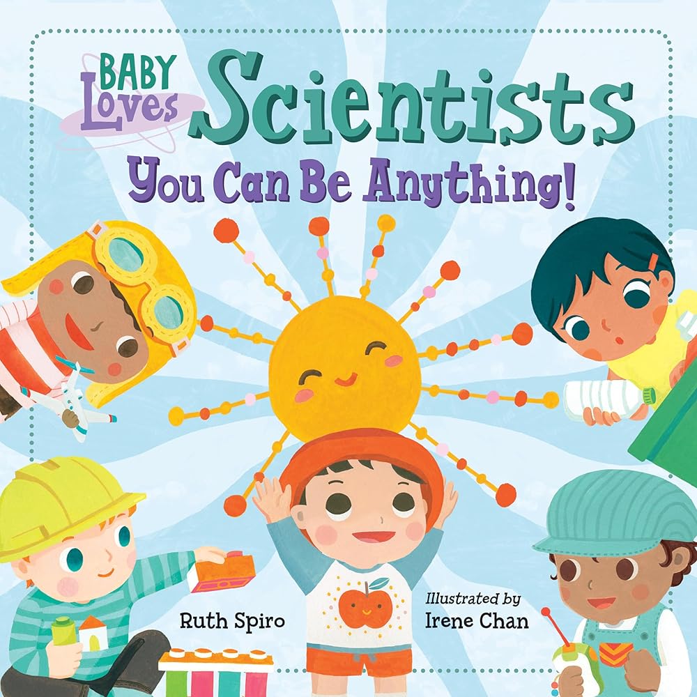 Baby Loves Scientists (Baby Loves Science) cover image