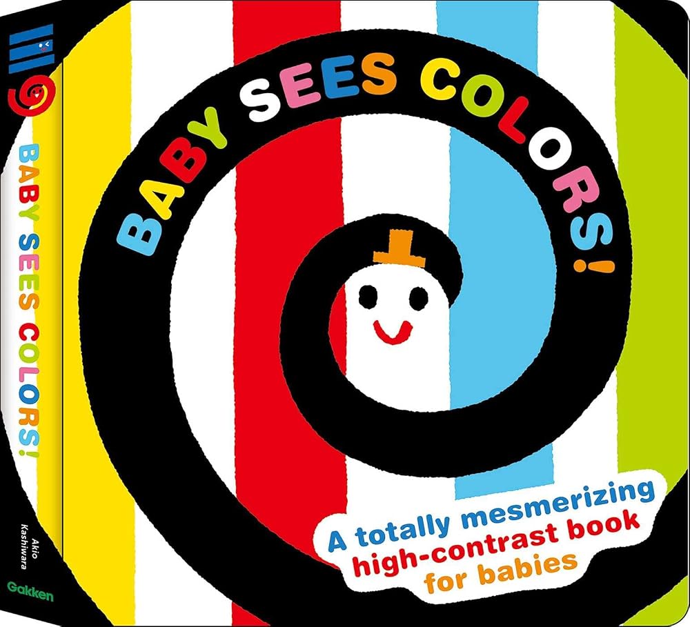 Baby Sees Colors: A totally mesmerizing high-contrast book for babies cover image