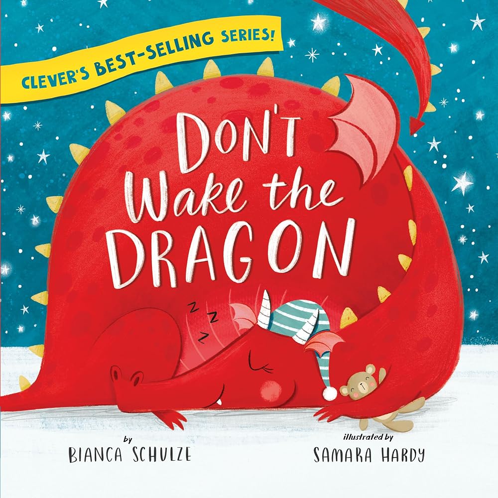 Don't Wake the Dragon (Clever Storytime) cover image